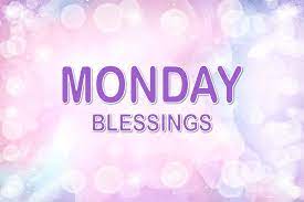 Monday Blessings: A Fresh Start to the Week post thumbnail image